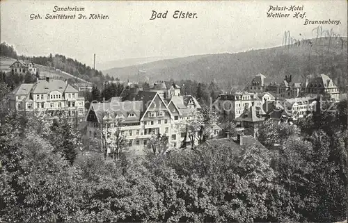 Bad Elster Palast  Hotel Wettiner Hof Brunnenberg Kat. Bad Elster