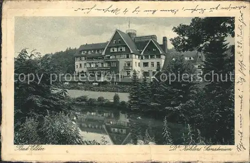 Bad Elster Koehler s Sanatorium Kat. Bad Elster