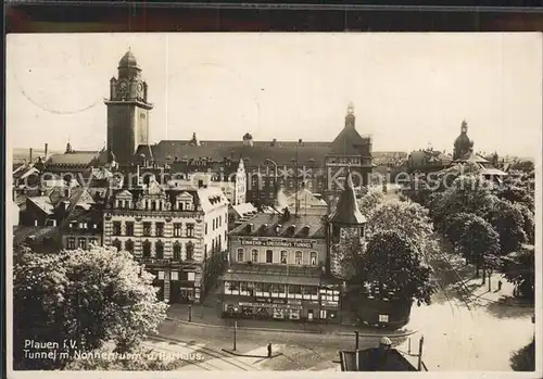 Plauen Vogtland Tunnel Nonnenturm Rathaus Kat. Plauen