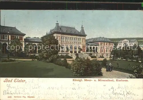 Bad Elster Koenigliches Moor  und Mineralbad Kurhaus Kat. Bad Elster