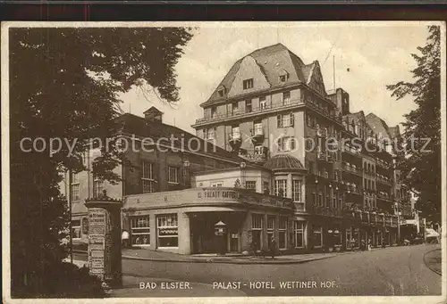 Bad Elster Palast  Hotel Wettiner Hof Kat. Bad Elster