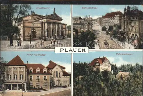 Plauen Vogtland Stadttheater Bahnhofstr Koenig Albert Bad Unterkunftshaus Kat. Plauen