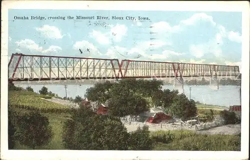 Sioux City Omaha Bridge crossing the Missouri River Kat. Sioux City