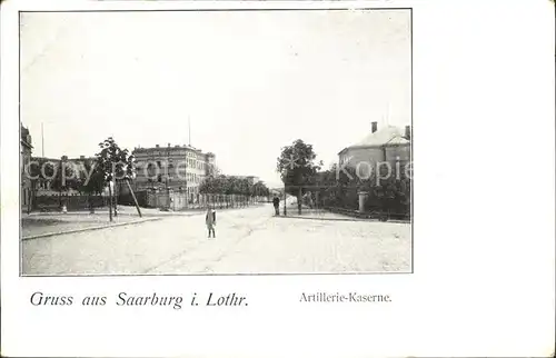 Saarburg Lothringen Artillerie Kaserne Kat. Sarrebourg