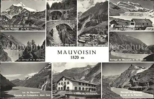 Mauvoisin Hotel Lac Cascade de Corbassiere Mont Gele Barrage Chapelle Cabane Ponts Kat. Fionnay