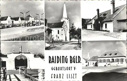 Raiding Strassenpartie Kirche Dorfmotive Geburtshaus Franz Liszt Kat. Raiding