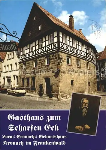 Kronach Oberfranken Gasthaus zum Scharfen Eck Kat. Kronach