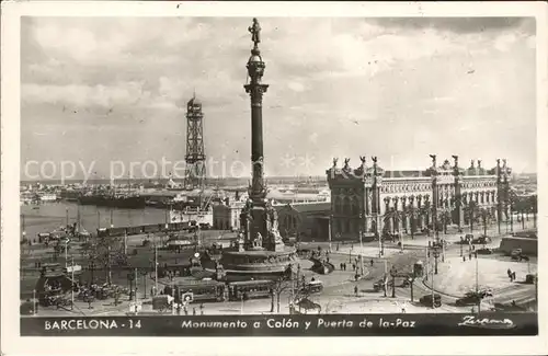 Barcelona Cataluna Monument a Colon y Puerta de la Paz Kat. Barcelona