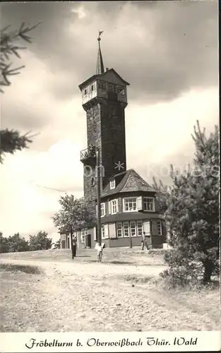 Oberweissbach Froebelturm Kat. Oberweissbach