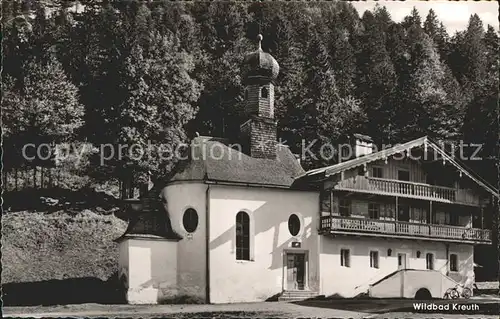 Wildbad Kreuth Kapelle mit Bauernhaus Kat. Kreuth