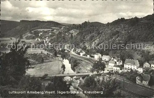 Arnsberg Westfalen Jaegerbruecke und Kreuzberg Kat. Arnsberg