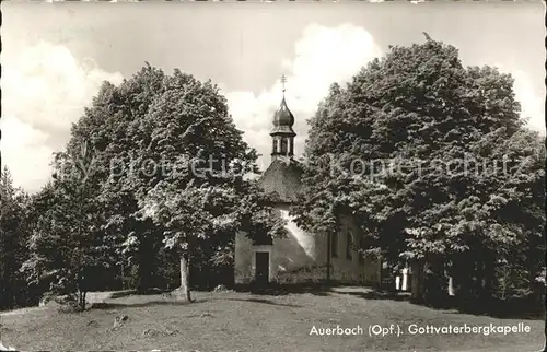 Auerbach Oberbayern Gottvaterbergkapelle Kat. Wartenberg