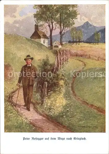 Krieglach Steiermark Peter Rosegger auf dem Weg nach Krieglach Kuenstlerkarte Kat. Krieglach