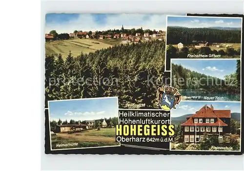 Hohegeiss Harz Panorama Kurort Freizeitheim Gifhorn Neuer Teich Finanzschule Heimathuette Kat. Braunlage