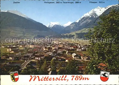 Mittersill Oberpinzgau Total mit Zwoelfer Hochgasser Tauernkogel Pihapper Kat. Mittersill
