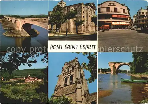 Pont Saint Esprit Le Pont L Eglise Saint Pierre La Place La Chartreuse Le Beffrai Le Vieux Pont sur Ardeche Kat. Pont Saint Esprit
