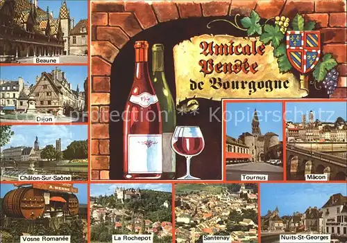 Bourgogne Marne Beaune Dijon Chalon sur Saone Tournus Macon Vosne Romanee La Rochepot Santenay Nuits St Georges Kat. Bourgogne