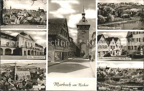 Marbach Neckar Schiller  Nationalmuseum Alexanderkirche Schillers Geburtshaus Kat. Marbach am Neckar