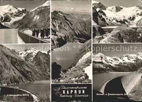 Kaprun Limbergsperre Mooser  und Drossensperre Kat. Kaprun