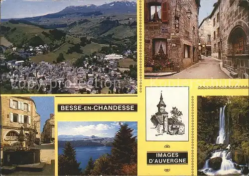 Besse et Saint Anastaise Besse en Chandesse Images Auvergne  Kat. Besse et Saint Anastaise