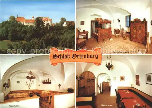 Ortenburg Schloss Museum Restaurant Weinkeller  Kat. Ortenburg
