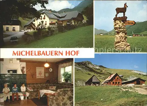 Neuberg Muerz Michelbauernhof Wegweiser Michelbauernhuette Schneealm  Kat. Neuberg an der Muerz