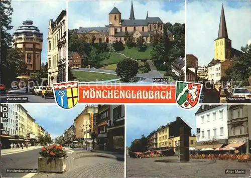 Moenchengladbach Hindenburgstrasse Alter Markt Wasserturm Kat. Moenchengladbach