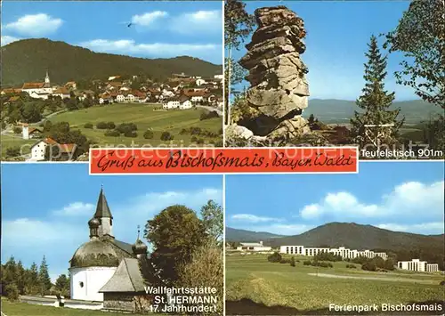 Bischofsmais Teufelstisch Ferienpark Wallfahrtsstaette Sankt Hermann Kat. Bischofsmais