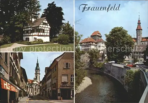 Frauenfeld Guggehuerli Schloss mit Murg Zuercherstrasse mit Kirche Kat. Frauenfeld