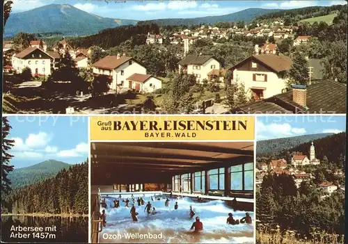 Bayerisch Eisenstein Arbersee Stadtansicht Ozon  Wellenbad Kat. Bayerisch Eisenstein