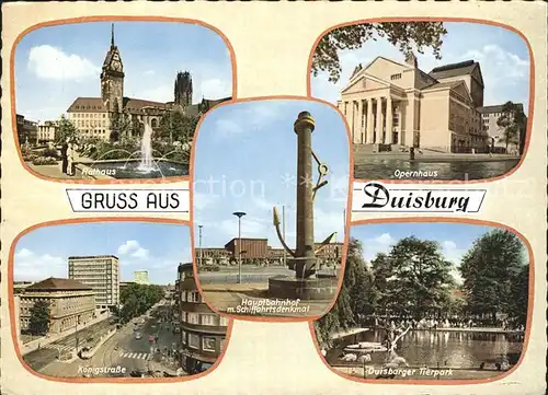 Duisburg Ruhr Rathaus Opernhaus Koenigstr Hauptbahnhof Schiffahrtsdenkmal Duisburger Tierpark Kat. Duisburg