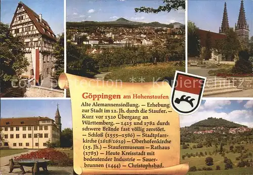 Goeppingen am Hohenstaufen Fachwerkhaus Schoss Kirche Geschichte Wappen Kat. Goeppingen
