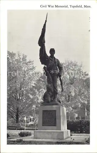 Topsfield Massachusetts Civil War Memorial Kat. Topsfield