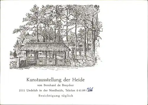 Undeloh Kunstausstellung der Heide Kuenstlerkarte Bernhard de Bruycker Kat. Undeloh