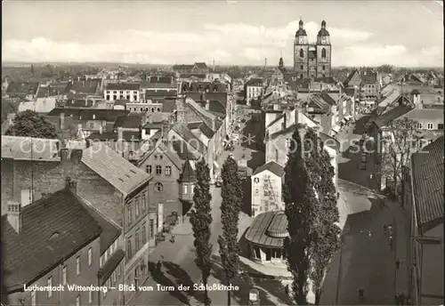 Wittenberg Lutherstadt Blick vom Turm der Schlosskirche Kat. Wittenberg