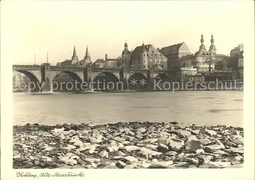 Koblenz Rhein alte Moselbruecke Kat. Koblenz