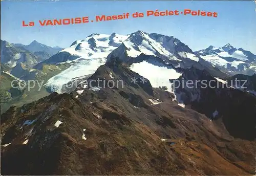 Pralognan la Vanoise Massif de Peclet Polset  Kat. Pralognan la Vanoise