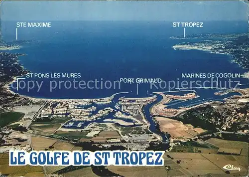 Saint Tropez Var St Maxime St Pons les Mures Port Grimaud Marines de Cogolin Vue aerienne Kat. Saint Tropez