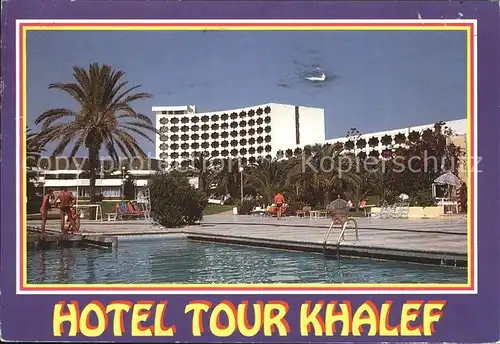Tunis Hotel Tour Khalef Swimmingpool Kat. Tunis