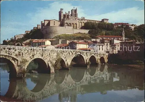 Beziers Le vieux Pont et la Cathedrale St Nazaire Kat. Beziers