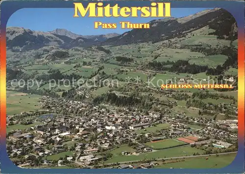 Mittersill Oberpinzgau Fliegeraufnahme Pass Thurn Schloss  Kat. Mittersill