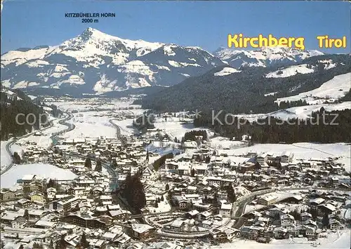 Kirchberg Tirol Wintersportort im Brixental Kitzbueheler Horn Alpenpanorama Fliegeraufnahme Kat. Kirchberg in Tirol
