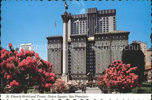 San Francisco California St Francis Hotel and Tower Union Square Kat. San Francisco