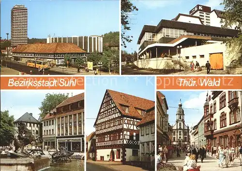 Suhl Thueringer Wald Hochhaus Waffenmuseum Stadthalle Hotel Diana Brunnen Rathaus Steinweg Fachwerkhaus Kat. Suhl
