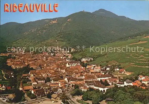 Ribeauville Haut Rhin Elsass Fliegeraufnahme Kat. Ribeauville