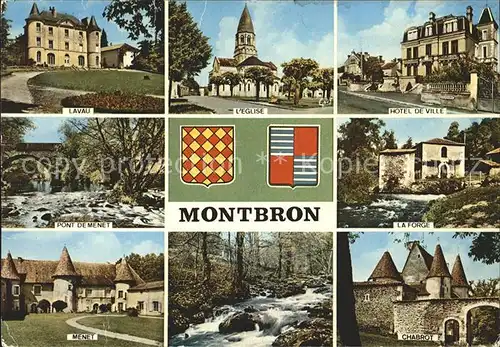 Montbron Eglise Hotel de Ville Chabrot Forge Menet  Kat. Montbron