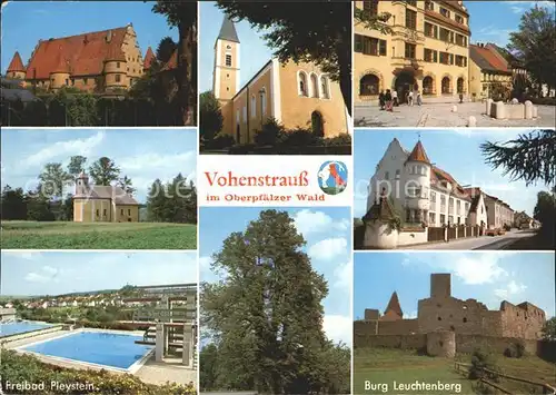 Vohenstrauss Burg Leuchtenberg Freibad Pleystein  Kat. Vohenstrauss