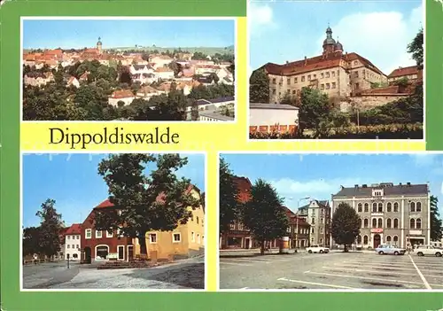 Dippoldiswalde Osterzgebirge Schloss Karl Marx Platz Platz des Friedens Kat. Dippoldiswalde