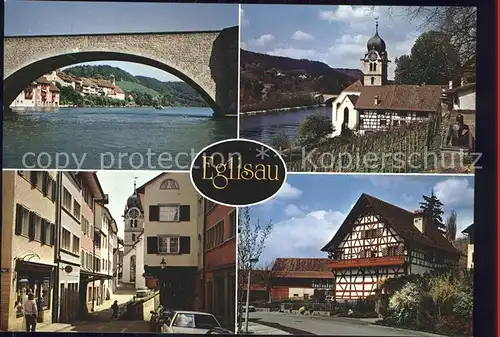 Eglisau Bruecke Kirche Strassenpartie Fachwerkhaus Kat. Eglisau