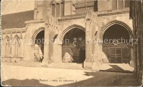 Noyon Oise Portal der Kathedrale Kat. Noyon